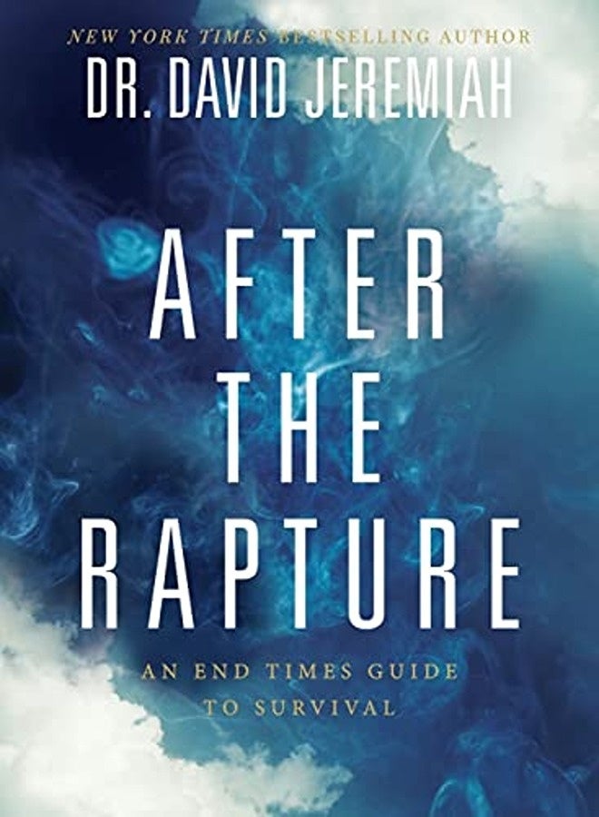 After The Rapture An End Times Guide To Survival